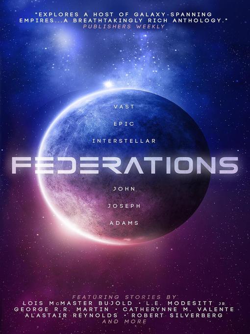 Title details for Federations by John Joseph Adams - Available